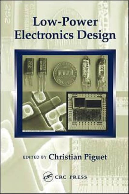 Low-Power Electronics Design, Hardback Book