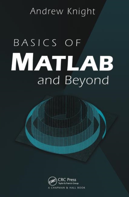Basics of MATLAB and Beyond, Paperback / softback Book