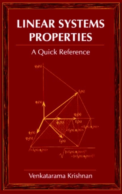 Linear Systems Properties : A Quick Reference, Paperback / softback Book