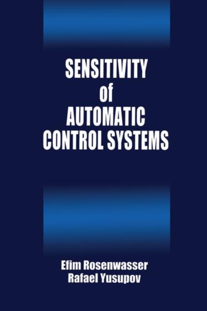 Sensitivity of Automatic Control Systems, Hardback Book
