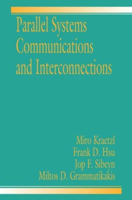 Parallel System Interconnections and Communications, Hardback Book