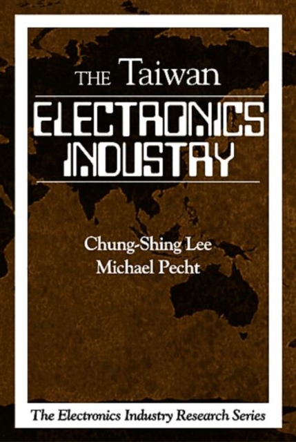 Electronics Industry in Taiwan, Paperback / softback Book