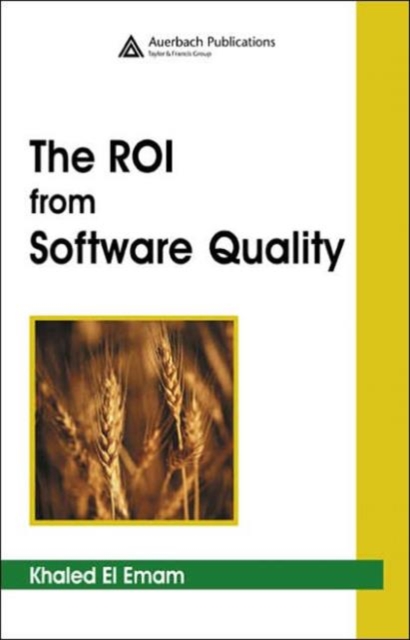 The ROI from Software Quality, Hardback Book