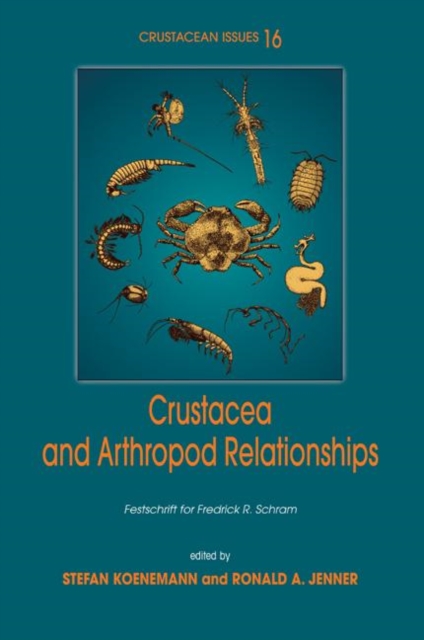 Crustacea and Arthropod Relationships, Hardback Book