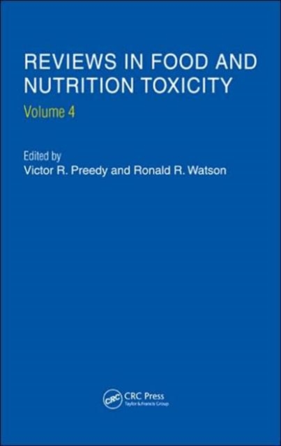 Reviews in Food and Nutrition Toxicity, Volume 4, Hardback Book