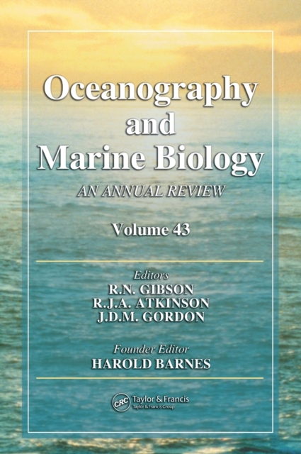 Oceanography and Marine Biology : An annual review. Volume 43, Hardback Book