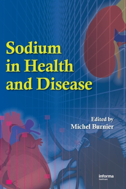 Sodium in Health and Disease, Hardback Book