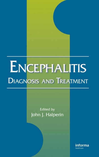Encephalitis : Diagnosis and Treatment, Hardback Book