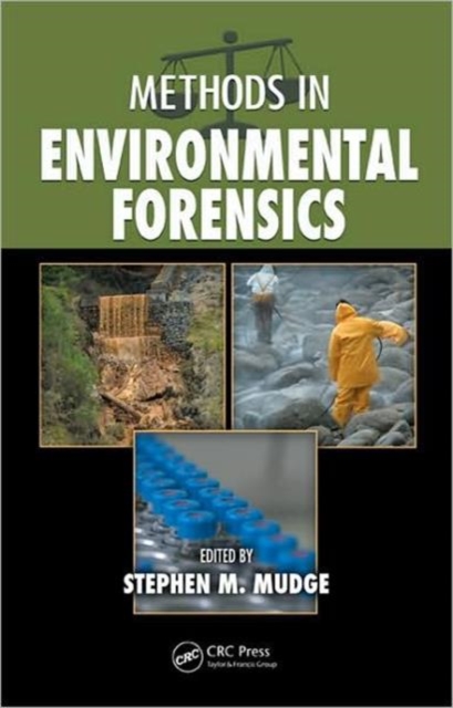 Methods in Environmental Forensics, Hardback Book