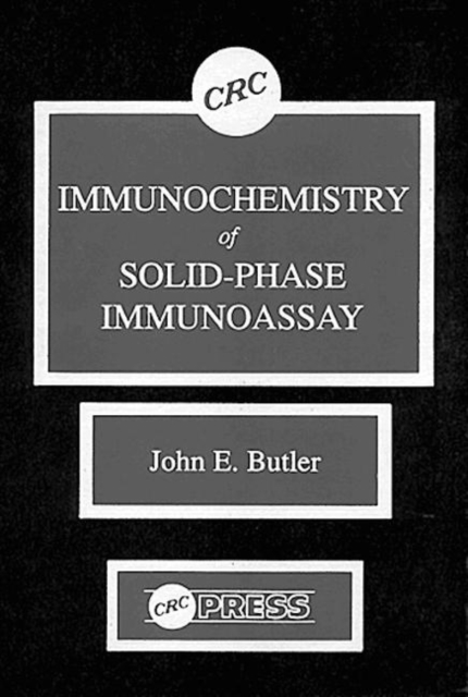 Immunochemistry of Solid-Phase Immunoassay, Hardback Book