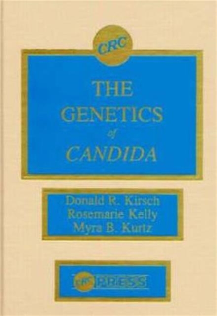 The Genetics of Candida, Hardback Book
