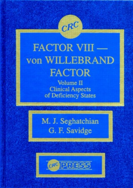 Factor VIII - von Willebrand Factor, Volume II, Hardback Book
