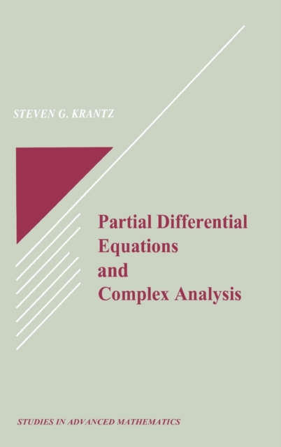 Partial Differential Equations and Complex Analysis, Hardback Book