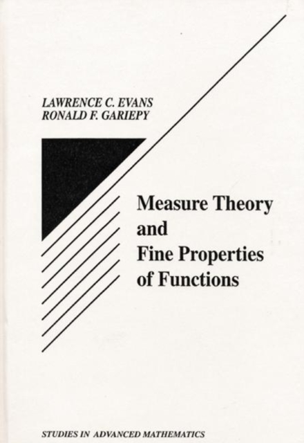 Measure Theory and Fine Properties of Functions, Hardback Book