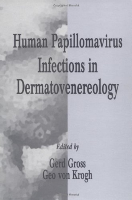 Human Papillomavirus Infections in Dermatovenereology, Hardback Book