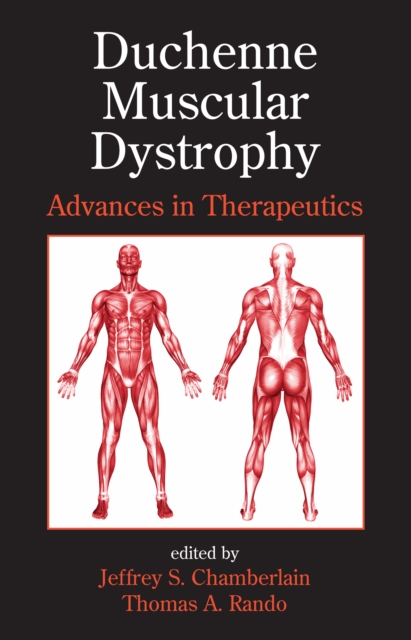 Duchenne Muscular Dystrophy : Advances in Therapeutics, PDF eBook