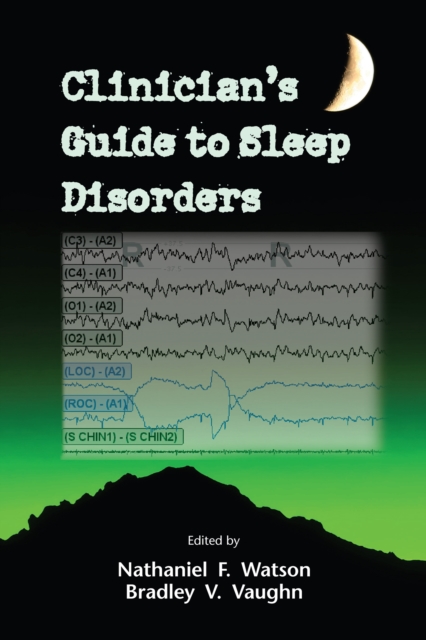 Clinician's Guide to Sleep Disorders, PDF eBook
