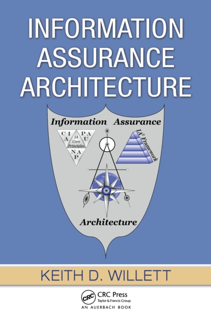 Information Assurance Architecture, PDF eBook