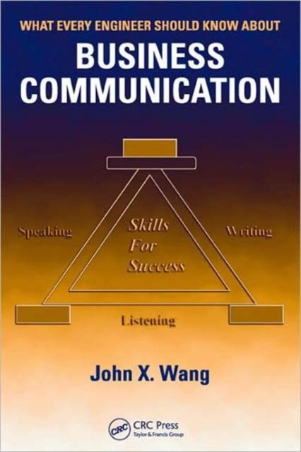 What Every Engineer Should Know About Business Communication, Paperback / softback Book