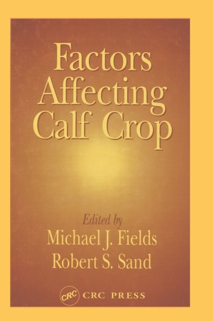 Factors Affecting Calf Crop, Hardback Book