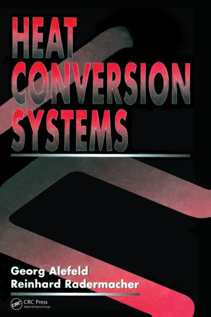 Heat Conversion Systems, Hardback Book