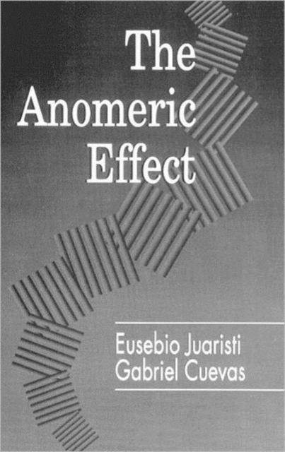 The Anomeric Effect, Hardback Book