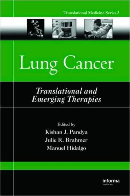 Lung Cancer : Translational and Emerging Therapies, Hardback Book