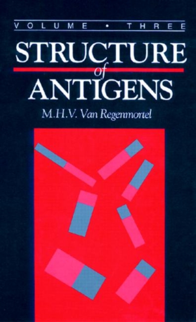 Structure of Antigens, Volume III, Hardback Book