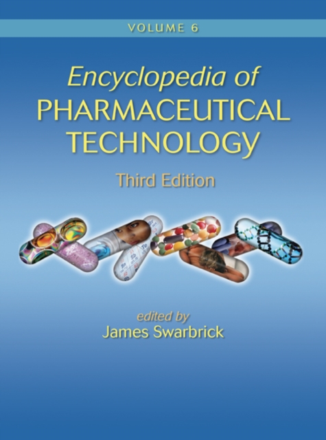 Encyclopedia of Pharmaceutical Technology, Hardback Book