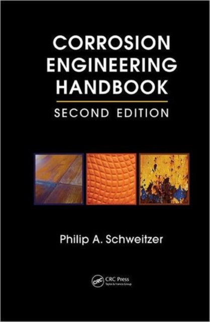 Corrosion Engineering Handbook - 3 Volume Set, Hardback Book