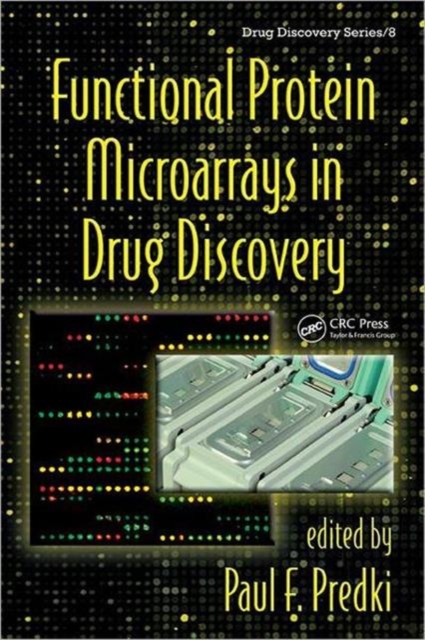 Functional Protein Microarrays in Drug Discovery, Hardback Book