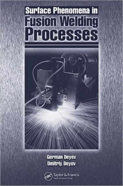 Surface Phenomena in Fusion Welding Processes, Hardback Book