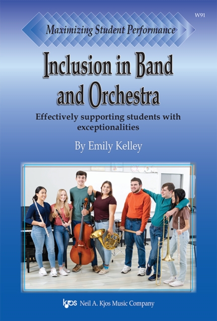 Maximizing Student Performance: Inclusion in Band and Orchestra, Microform Book