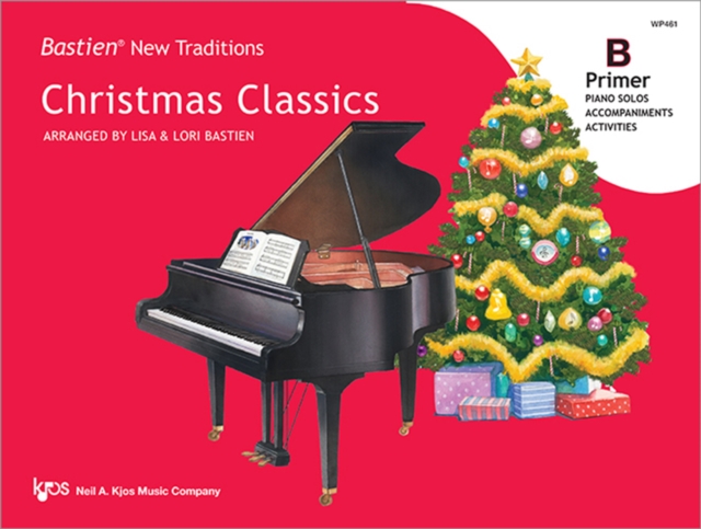 Bastien New Traditions: Christmas Classics - Primer B, Sheet music Book