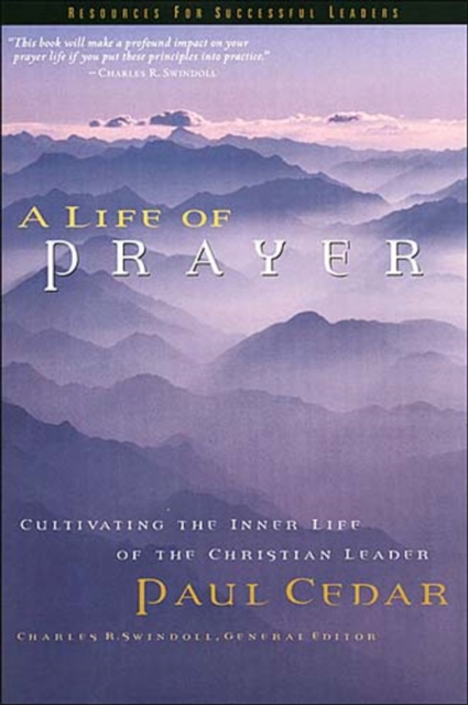 A Life of Prayer, Hardback Book