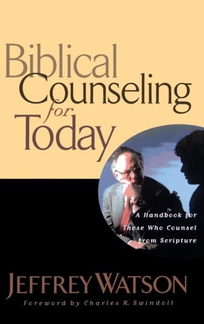Biblical Counseling for Today, Hardback Book