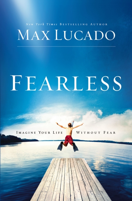 Fearless : Imagine Your Life Without Fear, Paperback / softback Book