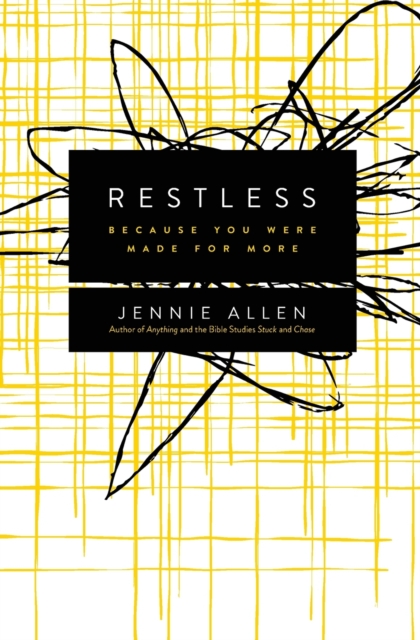 Restless : Because You Were Made for More, Paperback / softback Book