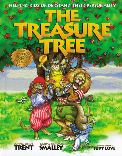 The Treasure Tree : Helping Kids Get Along and Enjoy Each Other, Hardback Book