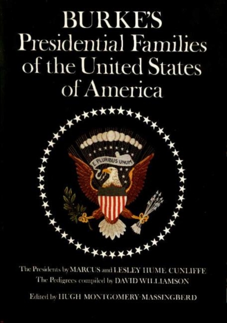 Burke's Presidential Families of the United States of America, Hardback Book