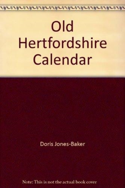 Old Hertfordshire Calendar, Hardback Book