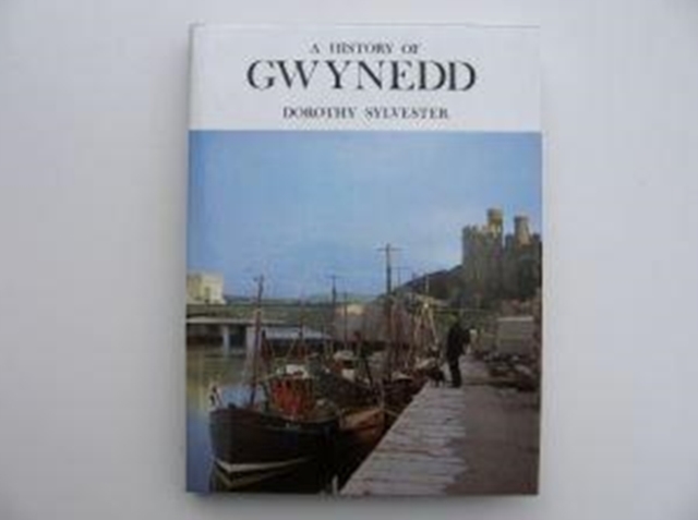 History of Gwynedd, Hardback Book
