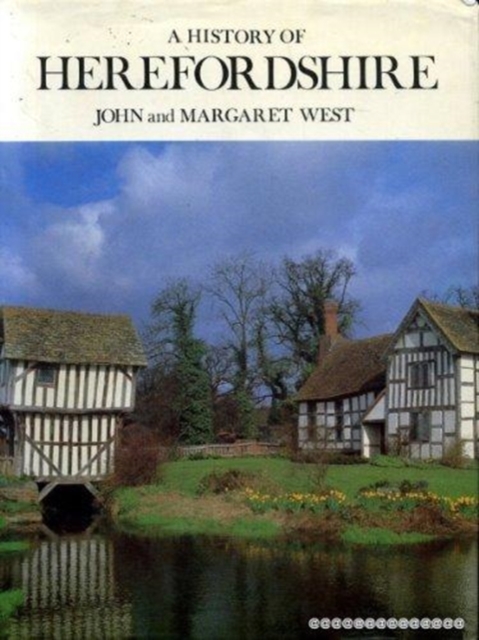 A History of Herefordshire, Hardback Book
