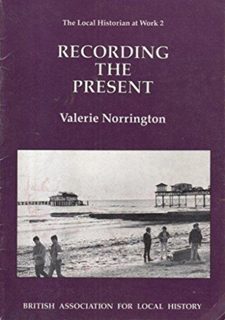 Recording the Present, Paperback / softback Book