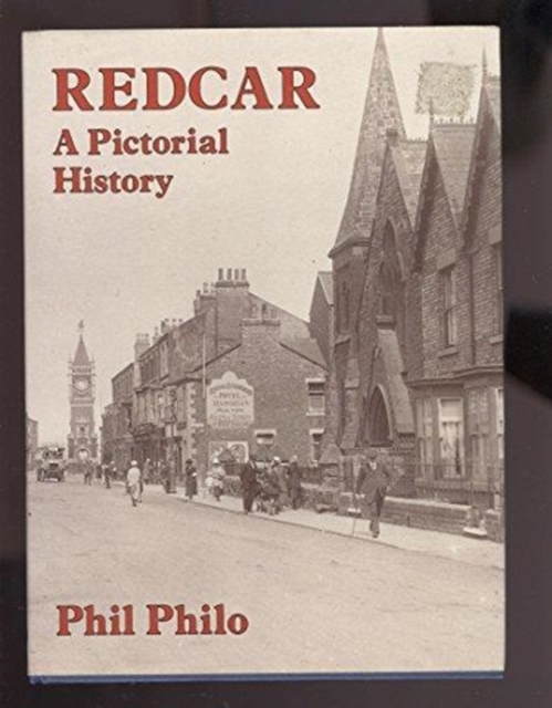 Redcar : A Pictorial History, Hardback Book