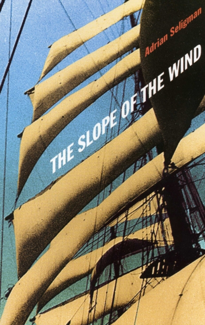 The Slope of the Wind, Paperback / softback Book