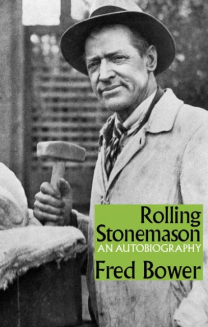 Rolling Stonemason : An Autobiography, Paperback / softback Book