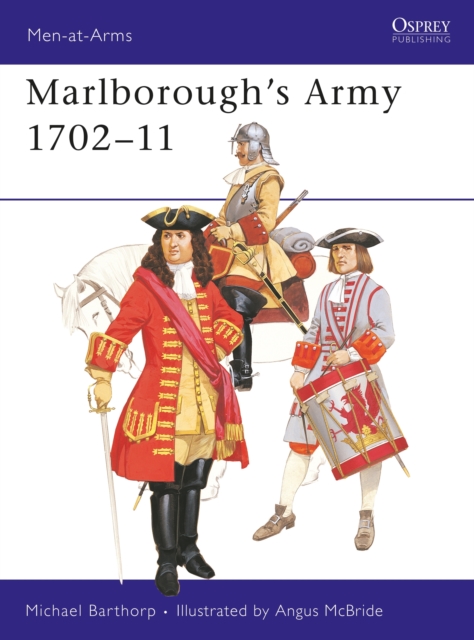Marlborough's Army 1702-11, Paperback / softback Book