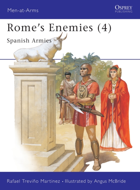 Rome's Enemies (4) : Spanish Armies, Paperback / softback Book