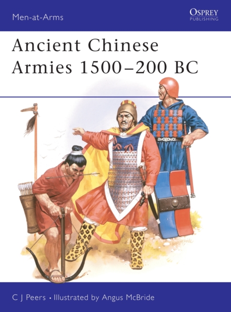 Ancient Chinese Armies 1500-200 BC, Paperback / softback Book